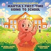 Martia's First Time Going to School