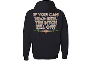 If You Can Read This, The Fell Off Hoodie Funny Biker Sweatshirt