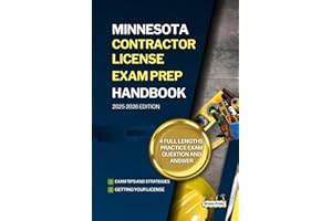 MINNESOTA CONTRACTOR LICENSE EXAM PREP HANDBOOK: A Complete Guide to Passing the Exam on Your First Try (USA GENERAL CONTRACTOR LICENSE EXAM PREP GUIDES)