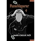 Puswhisperer 4: A Fourth Year In the Life of an Infectious Disease Doctor