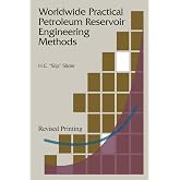 Worldwide Practical Petroleum Reservoir Engineering Methods