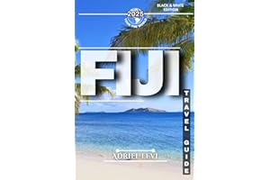 Fiji Travel Guide 2025: A Local’s Guide to Exploring Fiji’s Islands, Culture, Beaches & Hidden Gems