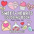 Sweet Hearts Coloring Book: Simple and Cute Designs for both Adults and ...