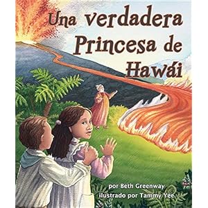 Una verdadera Princesa de Hawái (Spanish Edition)
