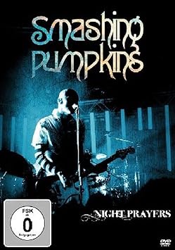 Smashing Pumpkins Night Prayers Amazon Com Music
