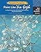 Fantastic Forgeries: Paint Like Van Gogh: A Step-by-Step Course to Painting Van Gogh’s Classic Artworks (Volume 1) (Fantastic Forgeries, 1)