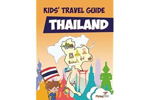 Kids' Travel Guide - Thailand: The fun way to discover Thailand-especially for kids