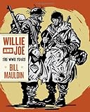 Willie & Joe: The WWII Years