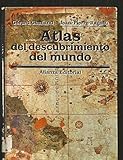 Image de Atlas del Descubrimiento del Mundo (Spanish Edition)