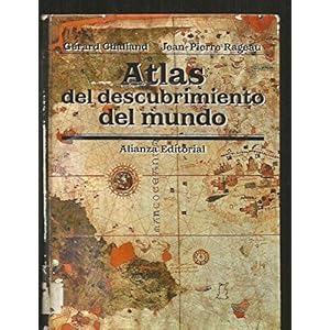 Atlas del Descubrimiento del Mundo (Spanish Edition)