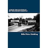 Across the Continent by the Lincoln Highway