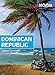 Moon Dominican Republic (Moon Handbooks) by