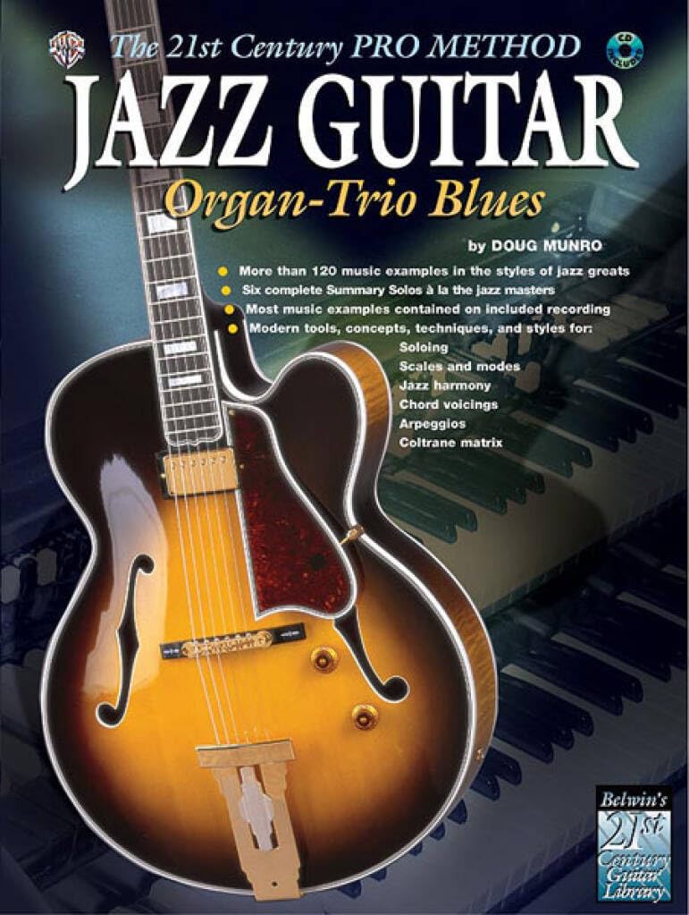 The 21st Century Pro Method: Jazz Guitar -- Organ-Trio Blues (Spiral-Bound Book & CD)