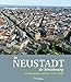 La Neustadt de Strasbourg: Un laboratoire urbain (1871-1930) (French Edition) by