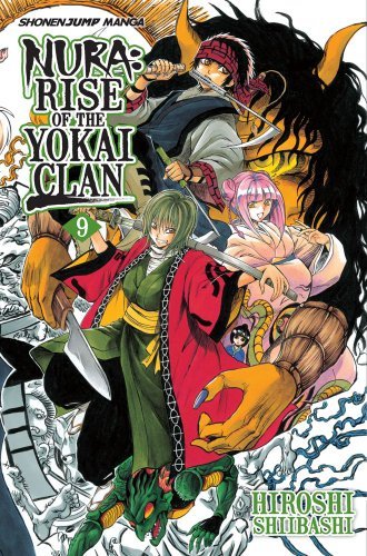 Nura: Rise of the Yokai Clan, Vol. 9: Tono Monogatari