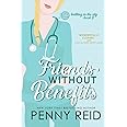 Friends Without Benefits: An Unrequited Romance (Knitting in the City)