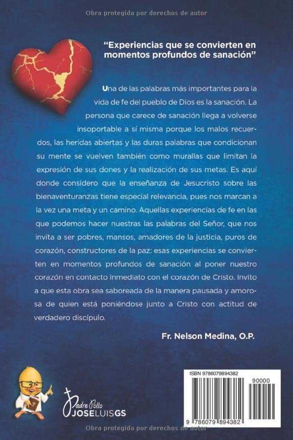 Heridas que sanan y dan vida (Spanish Edition)
