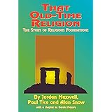 That Old-Time Religion: The Story of Religious Foundations