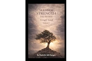 Seeds of Strength - Volume 2: Strength Tested