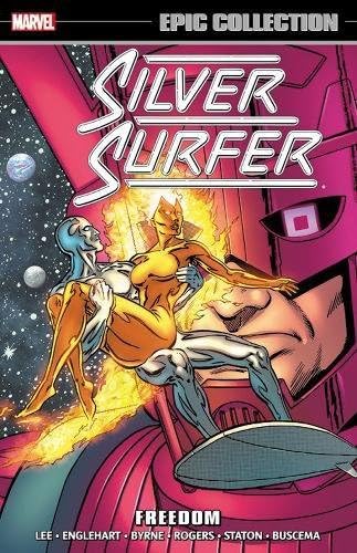 Silver Surfer Epic Collection: Freedom (Epic Collection: Silver Surfer)