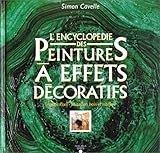 L'encyclopÃ©die des peintures Ã  effets dÃ©coratifs by 
