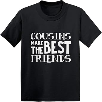 Cousins Best Friends For Life T Shirt 