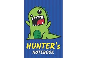 Hunter's Notebook: T-Rex Dinosaur Personalized Journal For Hunter