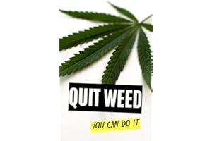 Quit Weed : You Can Do It