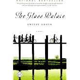 The Glass Palace: A Novel