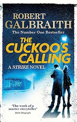 The Cuckoo's Calling by Robert Galbraith
