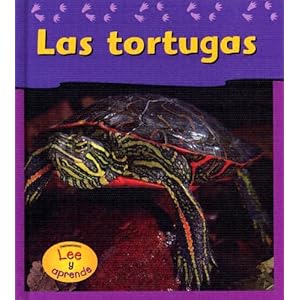 Las Tortugas / Turtles (Las Mascotas De Mi Casa / Pets at my House) (Spanish Edition)