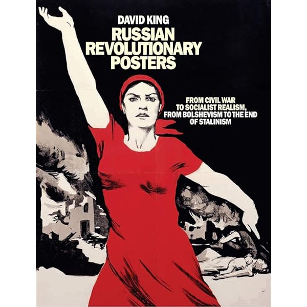 Red Star Over Russia: A Visual Histor: David King: 9781854376862