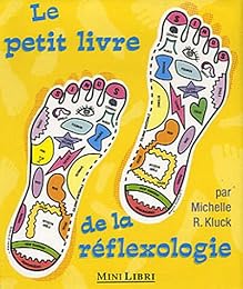 Le  petit livre de la réflexologie