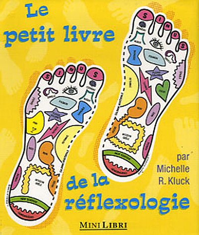 Le  petit livre de la réflexologie