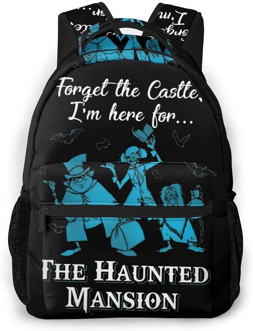 Forget The Castle I'm Here for The Haunted Mansion Theme Backpack School Bag Hiking Casual Bag