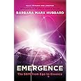 Emergence: The Shift from Ego to Essence