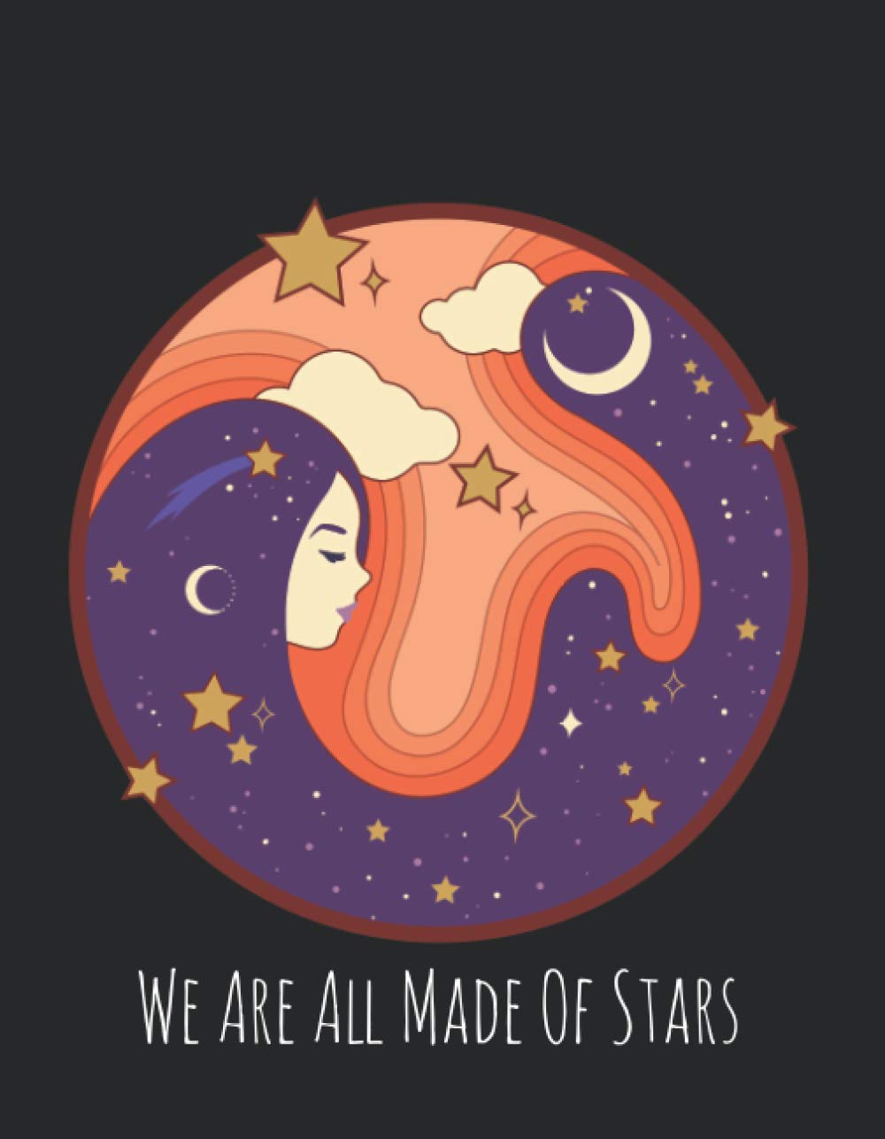 Notebook: We Are All Made Of Stars: Blank Lined Notebook Journal - 120 pages (Nerdy Notebooks - Stars) — image 1