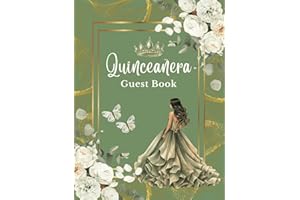 Quinceanera Guest Book Sage and Gold, Elegant White Floral Roses, with Quince Green Crown Tiara and Doll Dress Gown Decorations: Butterfly Guestbook ... Memory Keepsake Photo for 15th Birthday Party