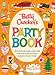 Betty Crocker Party Cookbook by Betty Crocker