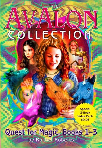 The Avalon Collection, Quest for Magic, Books 1 - 3