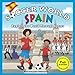 Soccer World: Spain: Explore the World Through Soccer - Book by Ethan Zohn