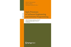 Agile Processes in Software Engineering and Extreme Programming: 18th International Conference, XP 2017, Cologne, Germany, Ma