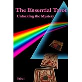 The Essential Tarot: Unlocking the Mystery