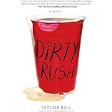 Dirty Rush