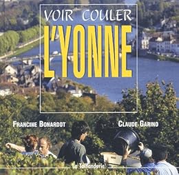 Voir couler l'Yonne