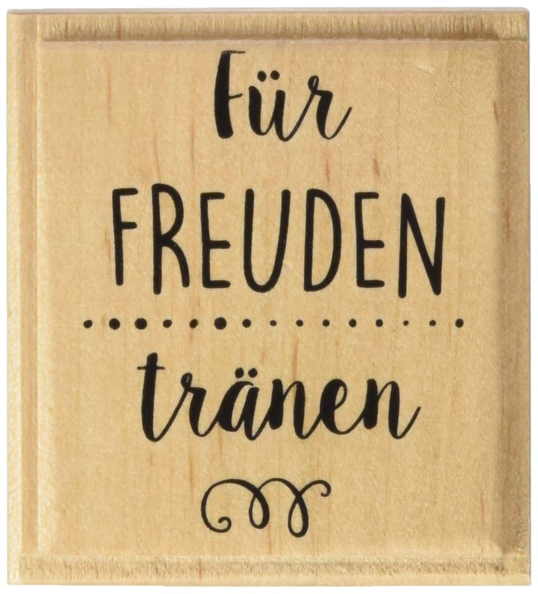 Knorr Prandell Stamp Made of Wood (General) Motif Size 5 x 4.2 cm Design: for tears of Joy Motivgröße 4,3 x 5,5 cm