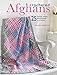 Crocheted Afghans: 25 throws, wraps, and blankets to crochet by 