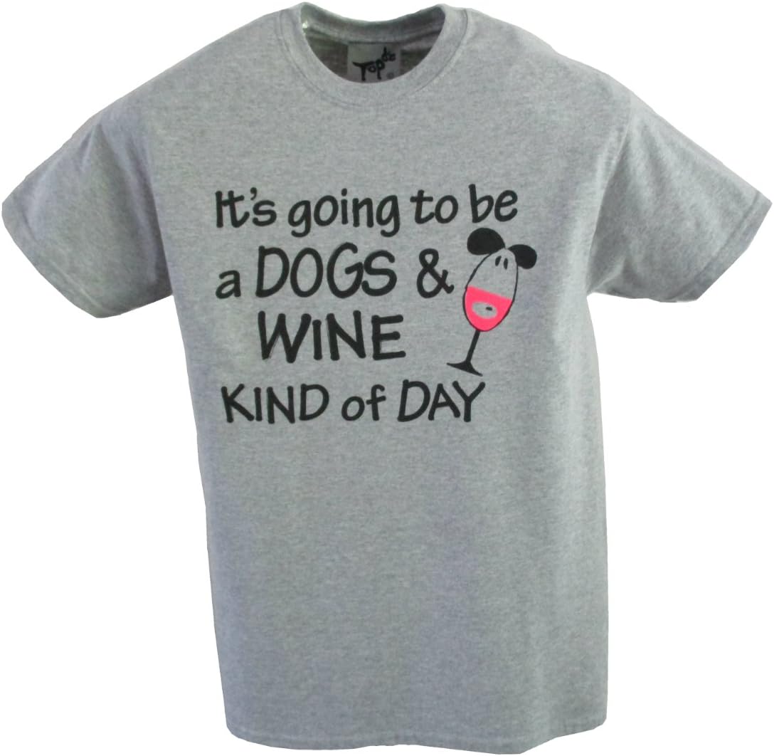 Topdog Dogs and Wine Kind of Day T-Shirt Grey