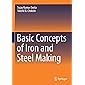 Basic Concepts of Iron and Steel Making