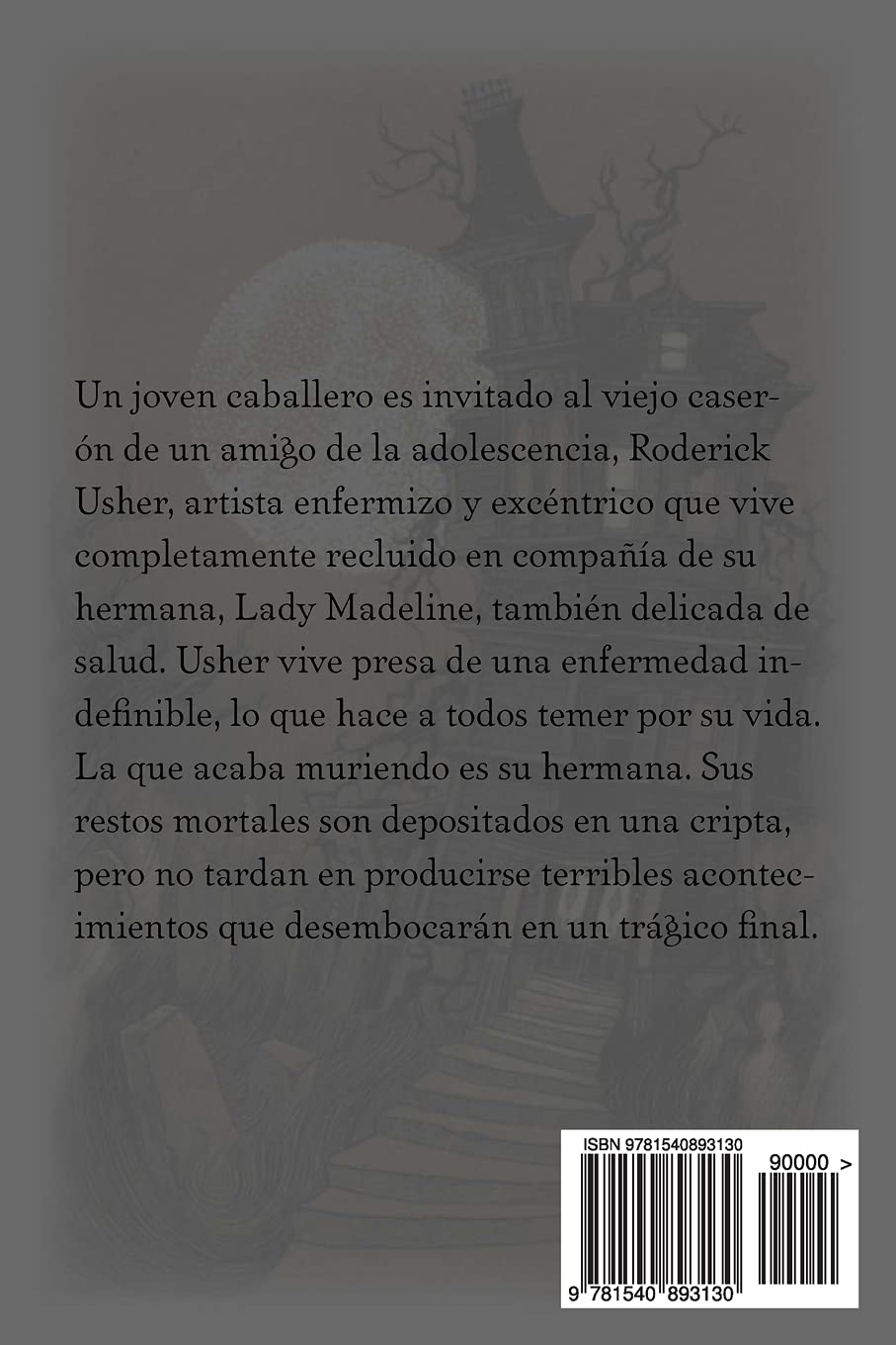Amazon Com La Caida De La Casa Usher Spanish Edition 9781540893130 Poe Edgar Allan Books